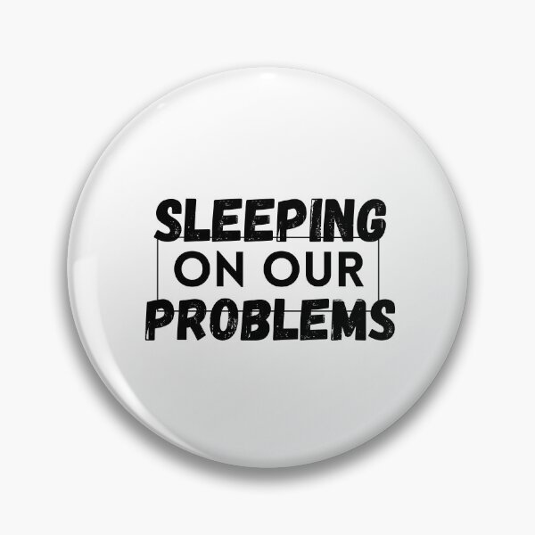 Item preview, sleeping on our problems designed and sold by SheIsAQueen.