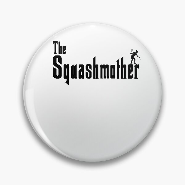 Item preview, The Squashmother - Play Squash - Squash Mama designed and sold by dJ-Design.