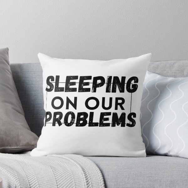 Item preview,  sleeping on our problems designed and sold by SheIsAQueen.
