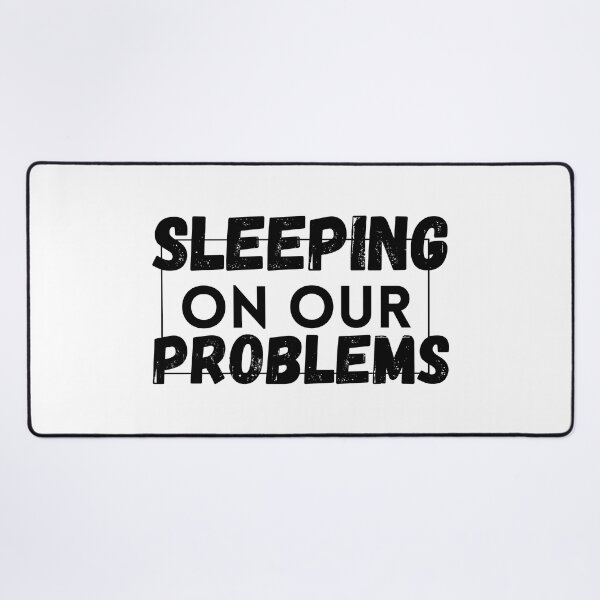 Item preview, sleeping on our problems designed and sold by SheIsAQueen.