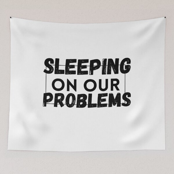 Item preview,  sleeping on our problems designed and sold by SheIsAQueen.