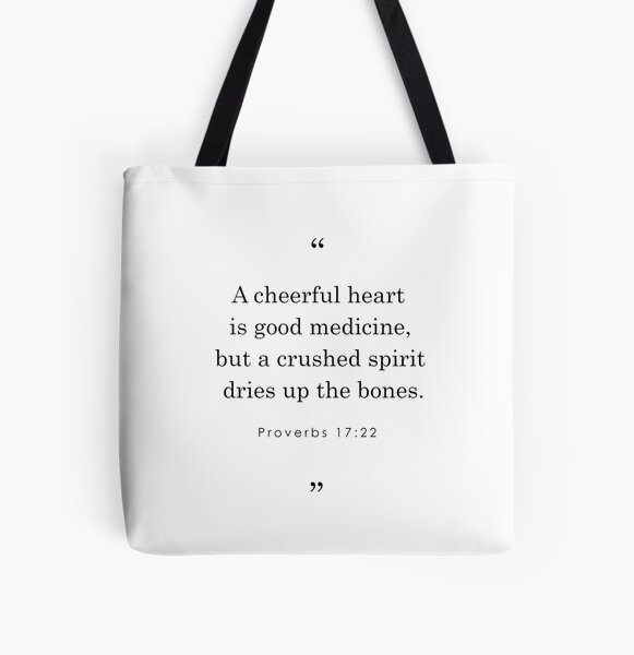 A Cheerful Heart Is Good Medicine {Tote Bag}