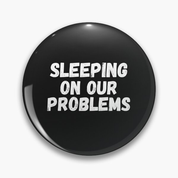 Item preview, sleeping on our problems designed and sold by SheIsAQueen.