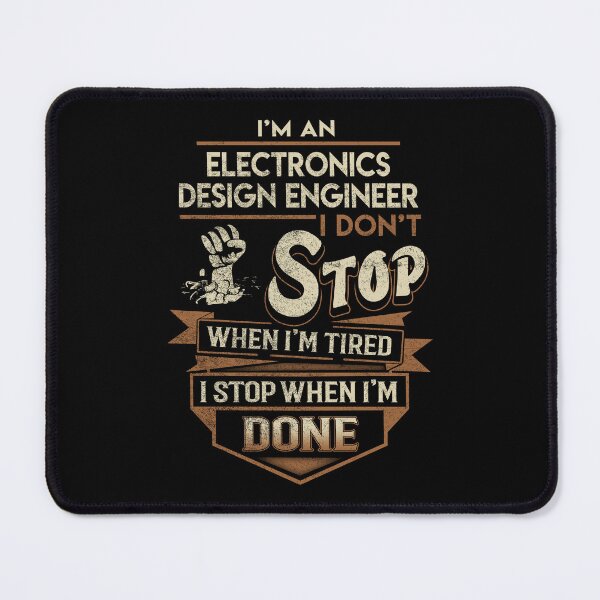 Item preview, Electronics Design Engineer T Shirt - I Stop When Done Job Gift Item Tee designed and sold by paneczkopat.