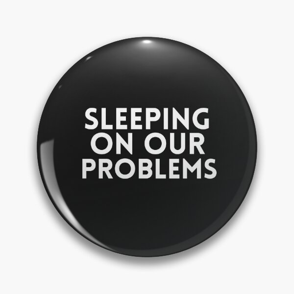Item preview, sleeping on our problems designed and sold by SheIsAQueen.