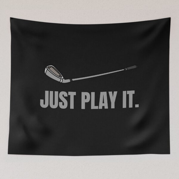 Item preview, Just Play It-Golf Club-Golf Lover-Golf Fanatic-Funny Golf- designed and sold by SighFly52.