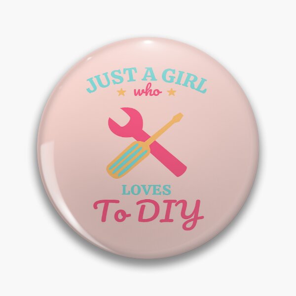 Item preview, Just a Girl Who Loves DIY designed and sold by TheReporter1.