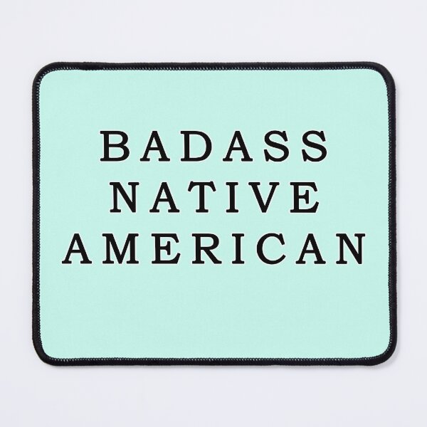 Item preview, Badass Native American. designed and sold by GAIA-LV.