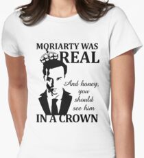 Moriarty Was Real Women's Fitted T-Shirt