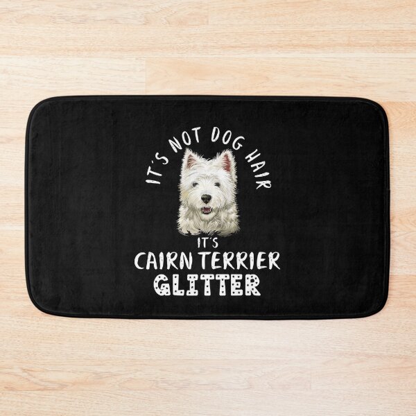 Item preview, It's not dog hair it's CAIRN TERRIER glitter funny dog quote designed and sold by theshirtinator.
