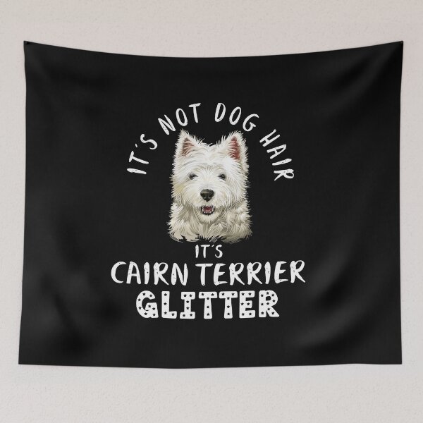 Item preview, It's not dog hair it's CAIRN TERRIER glitter funny dog quote designed and sold by theshirtinator.