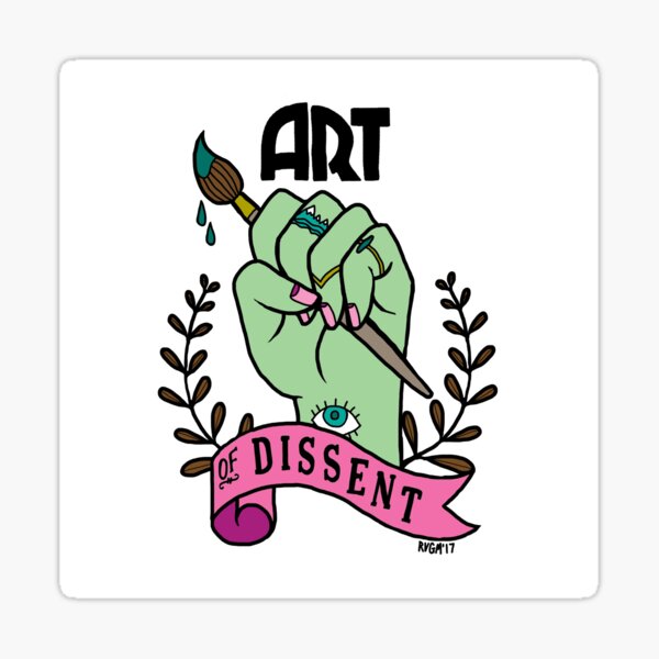 Art of Dissent Sticker