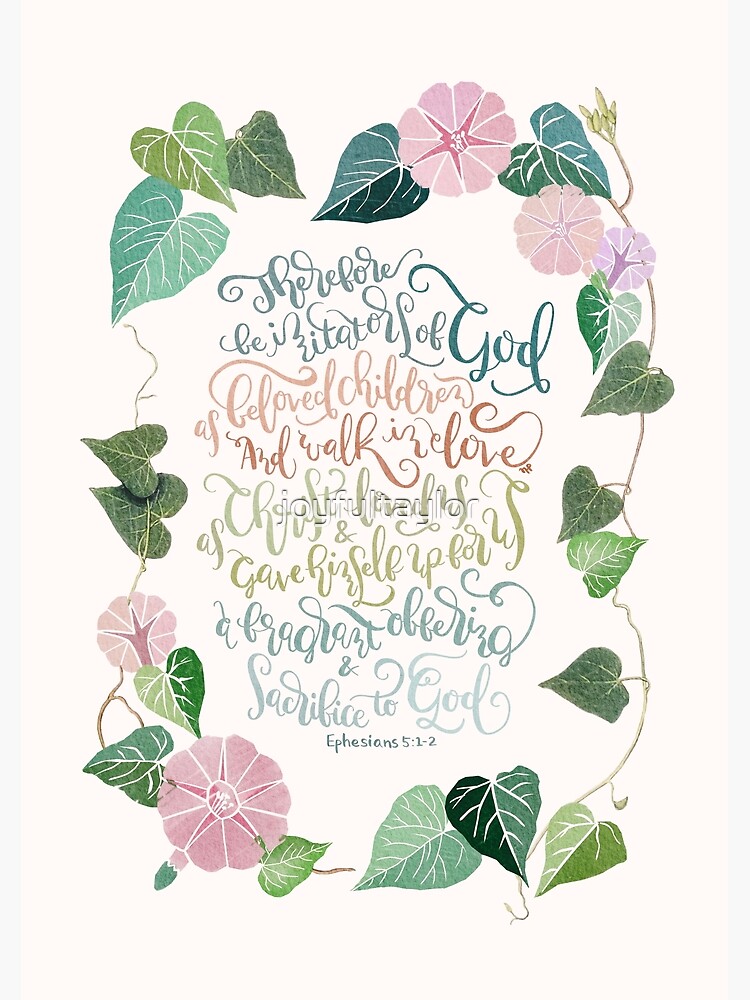 Therefore, Be Imitators of God Ephesians 5:1-2 | Greeting Cards Therefore, Be Imitators of God Ephesians 5:1-2 | Greeting Cards