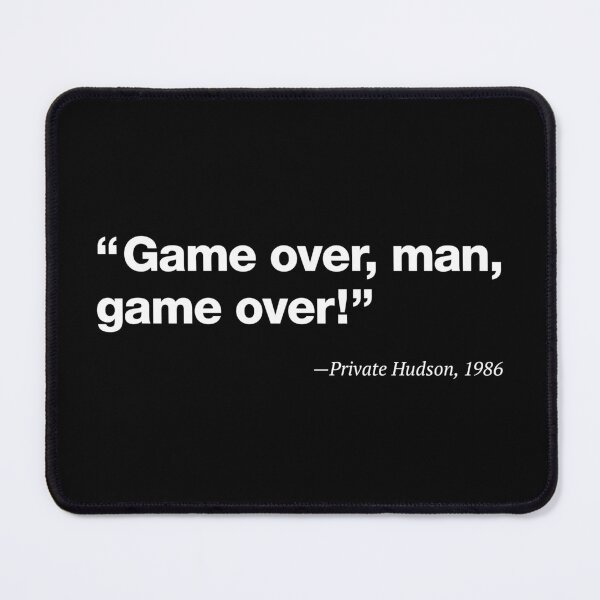 Item preview, Aliens Quote designed and sold by bluedog725.