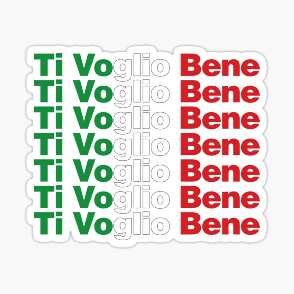 Ti Voglio Bene Sticker for Sale by Horacio Martinez