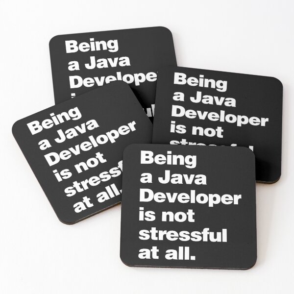 Item preview, Being a Java Developer is not stressful at all - Funny Programmer designed and sold by elhefe.