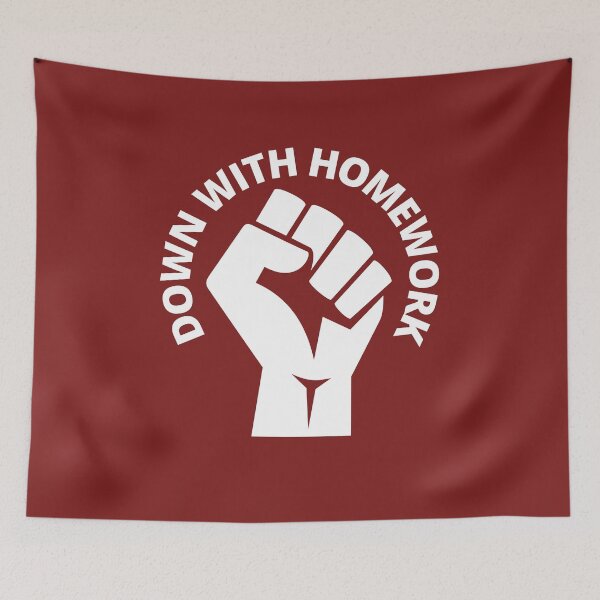 Item preview, Down With Homework, Funny School Design,  designed and sold by Coralgb.