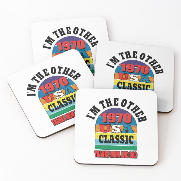 Item preview, I’m the other 1970 USA Classic. Thanks Mom and Dad. designed and sold by TJHstudio.