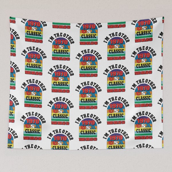 Item preview, I’m the other 1970 USA Classic. Thanks Mom and Dad. designed and sold by TJHstudio.