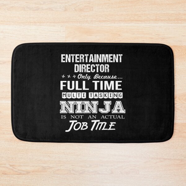 Item preview, Entertainment Director T Shirt - Ninja Job Gift Item Tee designed and sold by ritterdick.