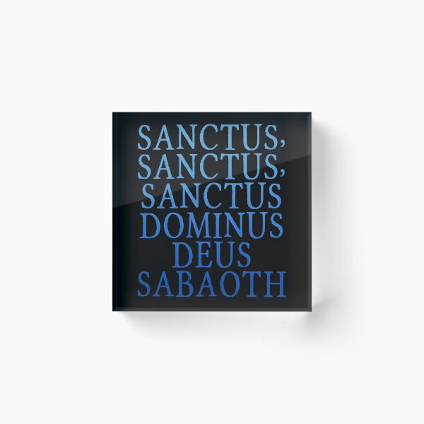 Item preview, Sanctus Sanctus Sanctus Dominus Deus (Latin: Holy Holy Holy Lord): Catholic designed and sold by TheCatholicLady.