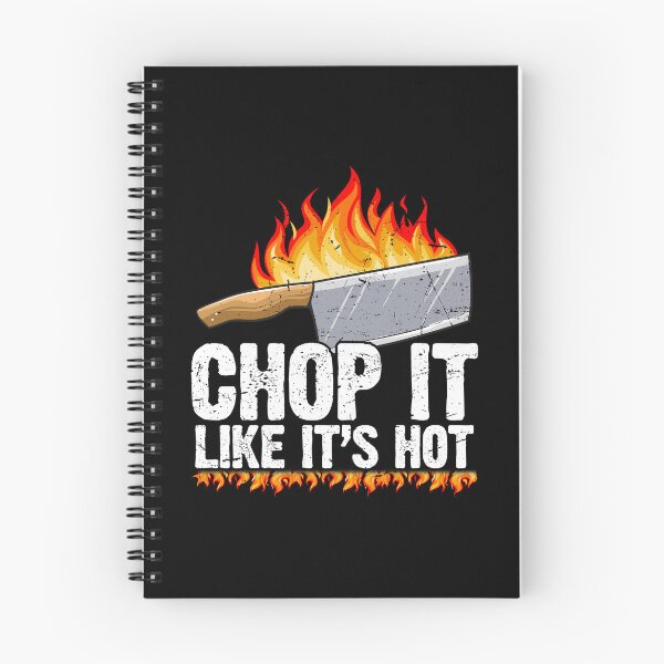 Item preview, Chop It Like It's Hot Cook Chef Cooking BBQ designed and sold by 2blackcherries.