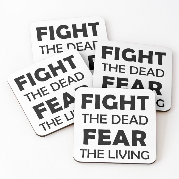 Item preview, FIGHT The Dead FEAR The Living designed and sold by HangOnShopping.