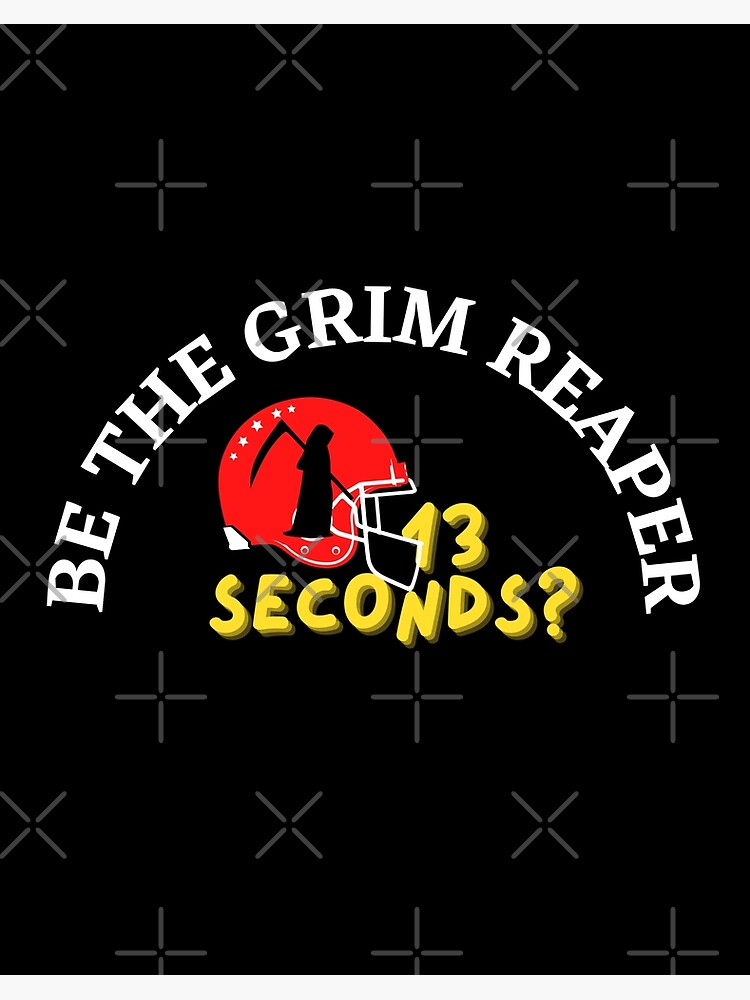 The Grim Reaper 13 Seconds Patrick Mahomes Kc Chiefs Shirt, hoodie, sweater  and long sleeve