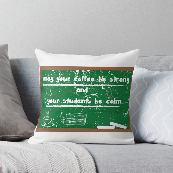 Item preview, May Your Coffee Be Strong And Your Students Be Calm designed and sold by LuckyKermit.