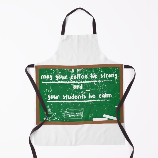 Item preview, May Your Coffee Be Strong And Your Students Be Calm designed and sold by LuckyKermit.