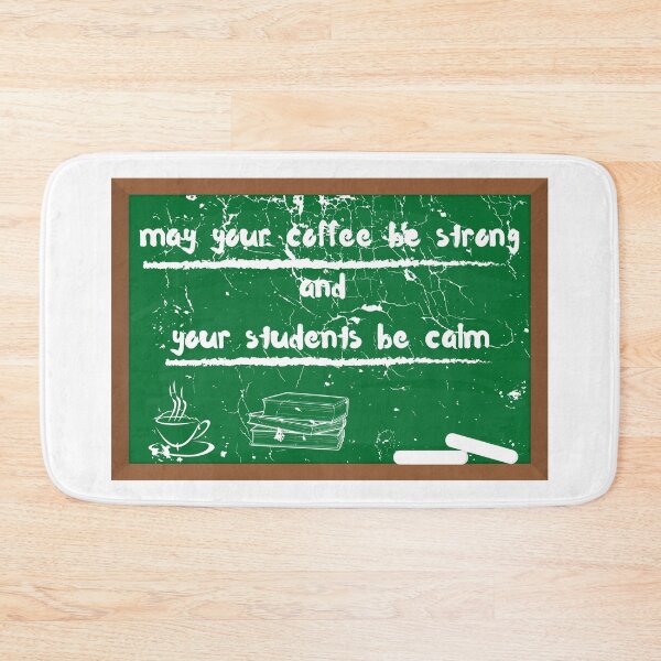 Item preview, May Your Coffee Be Strong And Your Students Be Calm designed and sold by LuckyKermit.