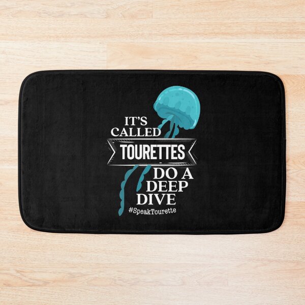 Item preview, It’s called Tourettes Do A Deep Dive, Jelly Fish Under Sea, Tourette Syndrome Awareness  designed and sold by MJDezigns.