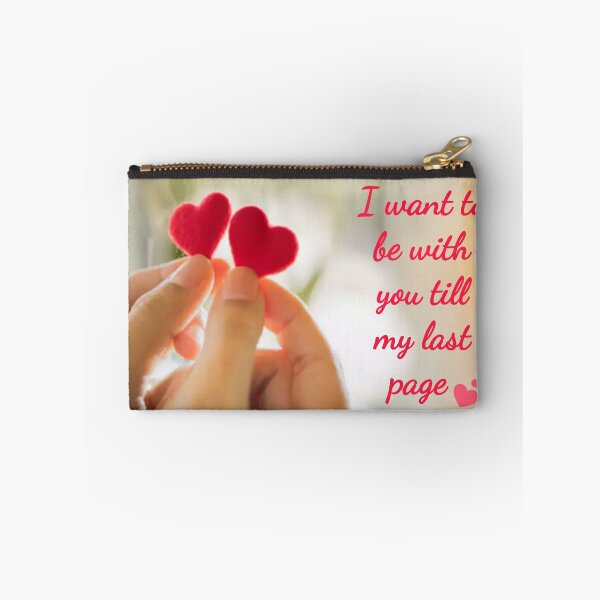 Item preview, I want to be with you till my last page  designed and sold by CoolAR.