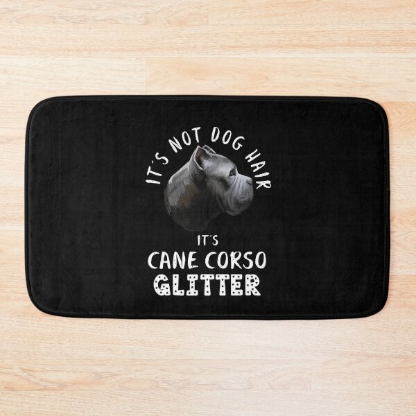 Item preview, It's not dog hair it's CANE CORSO glitter funny dog quote designed and sold by theshirtinator.