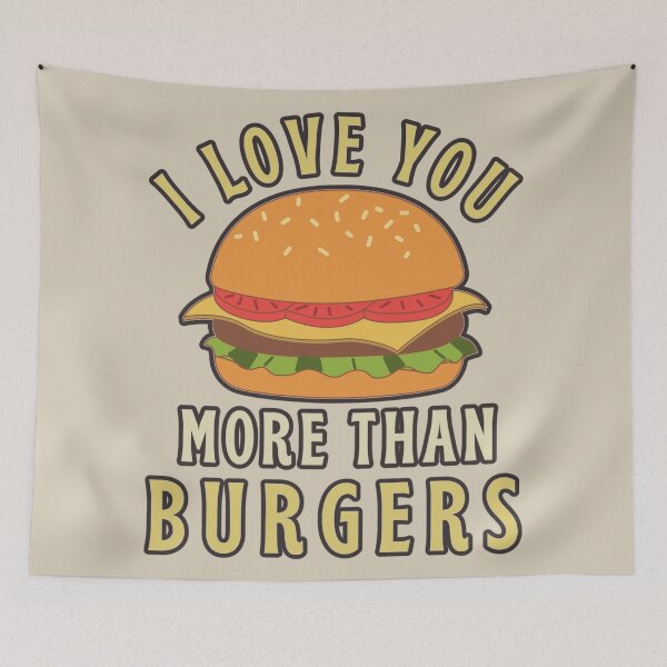 Item preview, I Love You More Than Burgers, Cute Design Perfect For Valentine's Day, Birthday Or Just To Say I Love You designed and sold by TrulyEpoque.
