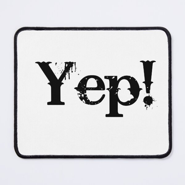 Item preview, Yep! designed and sold by Adidit.