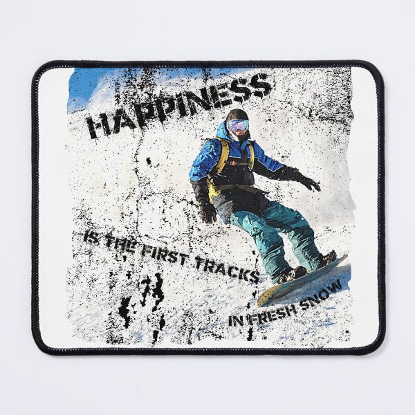 Item preview, Happiness Is The First Tracks In Fresh Snow designed and sold by LuckyKermit.