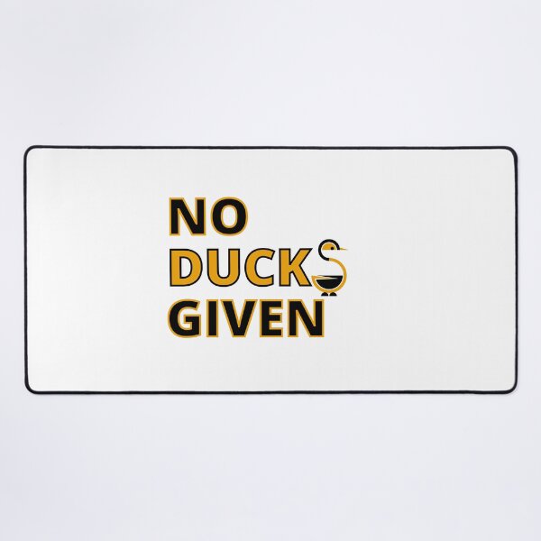 Item preview, No Ducks Given  designed and sold by Wheeler-Styl3.
