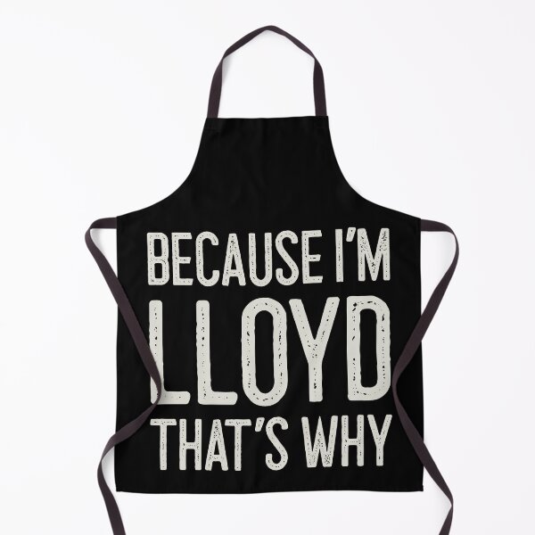 Item preview, Because I’m Lloyd That’s Why Funny Personalized Name designed and sold by MariosNydras.