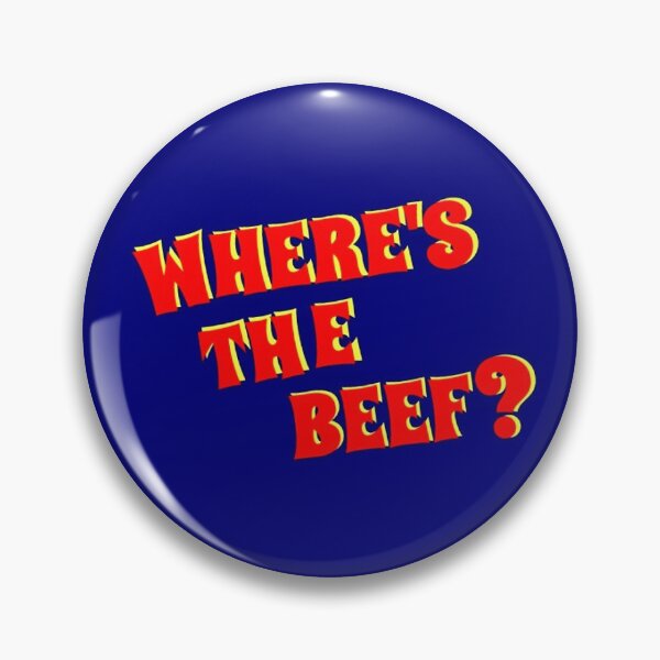 Item preview, Wendy's Slogan Where's The Beef Quote  designed and sold by popquotables.