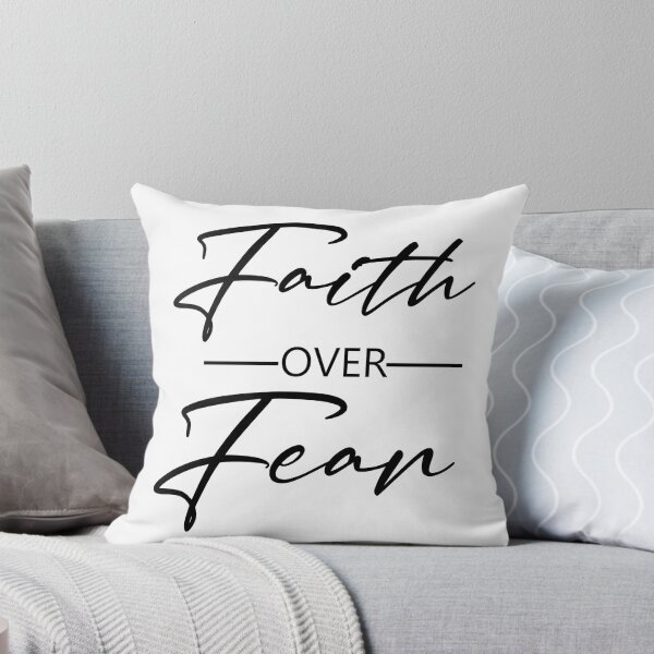 Item preview, faith over fear printed design designed and sold by Xippy Art.