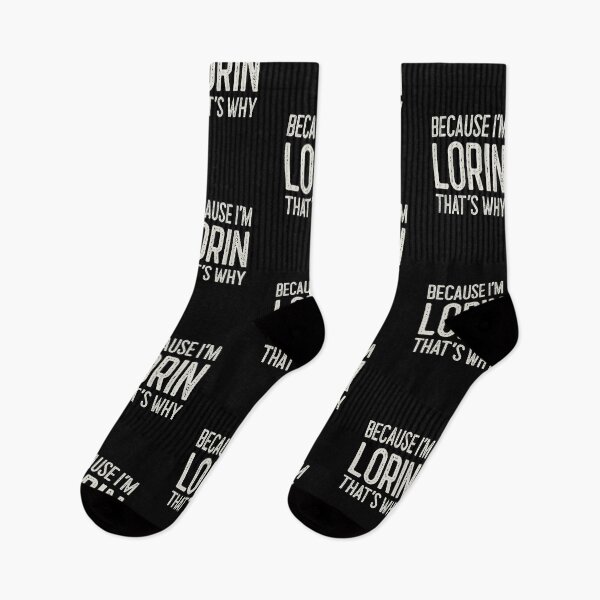 Item preview, Because I’m Lorin That’s Why Funny Personalized Name designed and sold by MariosNydras.