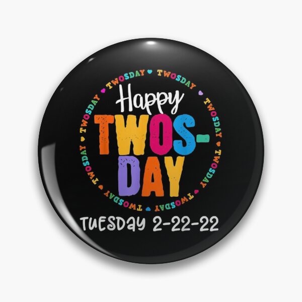 Item preview, Happy twos day 2 22 22 designed and sold by THESLIMUT.