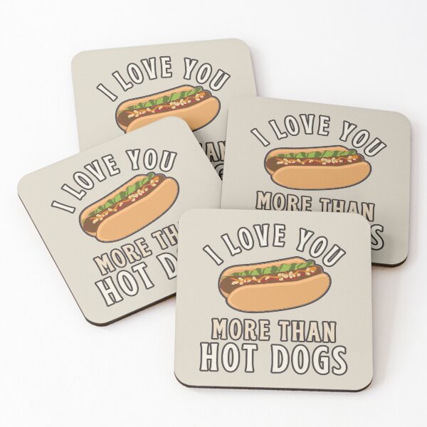 Item preview, I Love You More Than Hot Dogs, Cute Design Perfect For Valentine's Day, Birthday Or Just To Say I Love You designed and sold by TrulyEpoque.