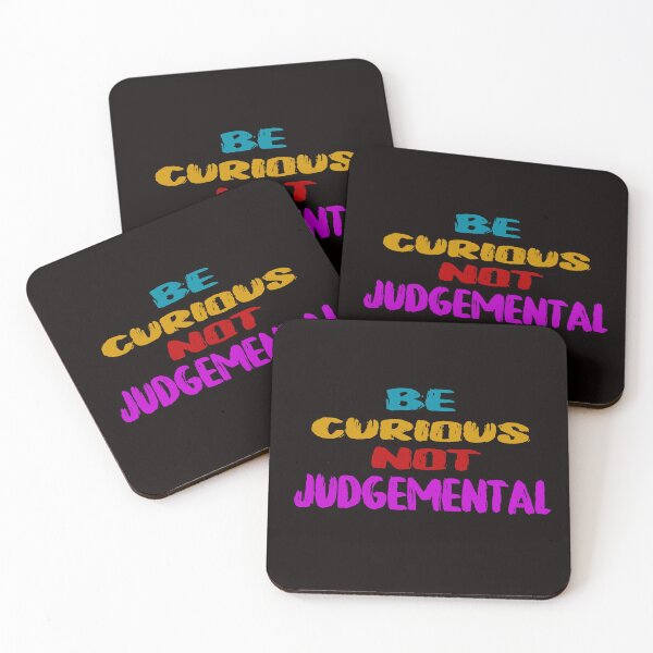 Item preview, Be Curious Not Judgemental designed and sold by roleshop.