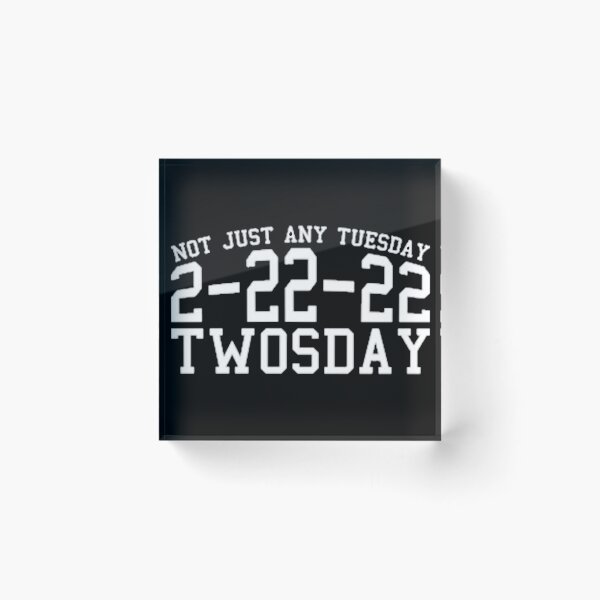 Item preview, Twosday 2 22 22 designed and sold by THESLIMUT.