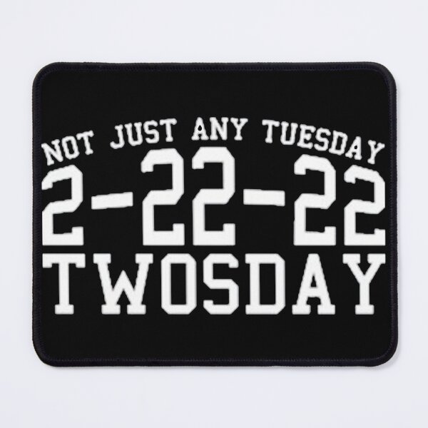 Item preview, Twosday 2 22 22 designed and sold by THESLIMUT.