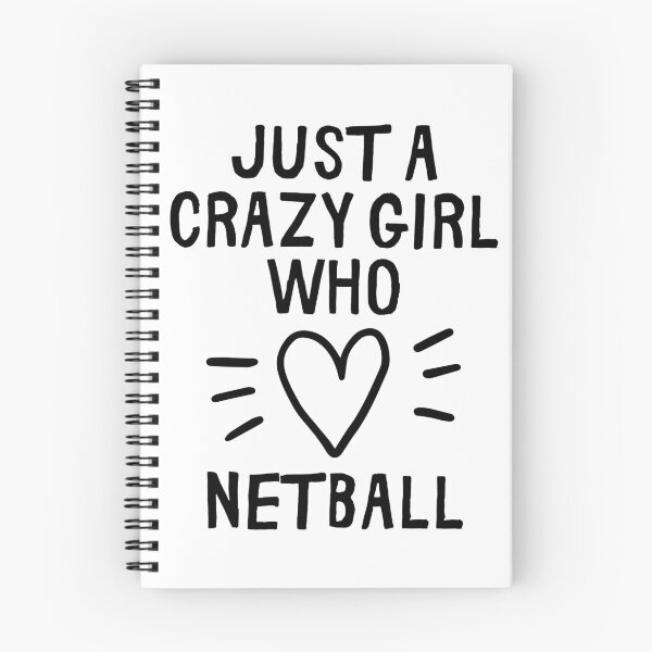 Item preview, Just a crazy girl who loves netball designed and sold by TheGreenGoat.