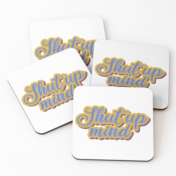 Item preview, Shut up mind designed and sold by portokalis.