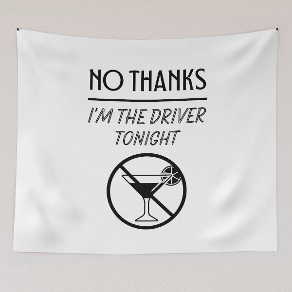 Item preview, No thanks I'm the Driver Tonight Party Outfit designed and sold by trendingatees.